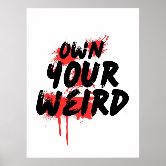 Omarm je eigenaardigheid - Krachtige Grunge-typogr Poster (Voorkant)