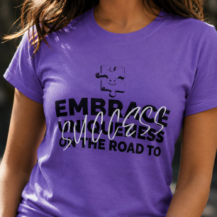 Omarm je eigenheid - Succes Motivatie T-shirt
