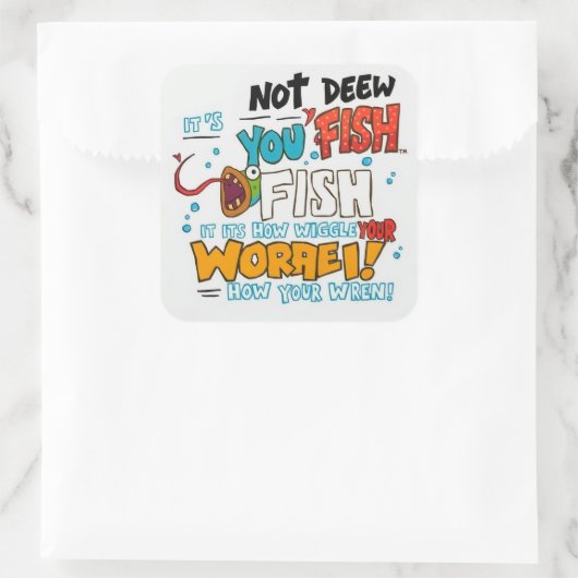 Omarm je eigenzinnigheid: het is je vis! vierkante sticker (Tas)