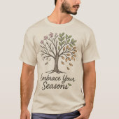 Omarm je seizoenen - Vier seizoenen Inspirerend T-shirt (Voorkant)