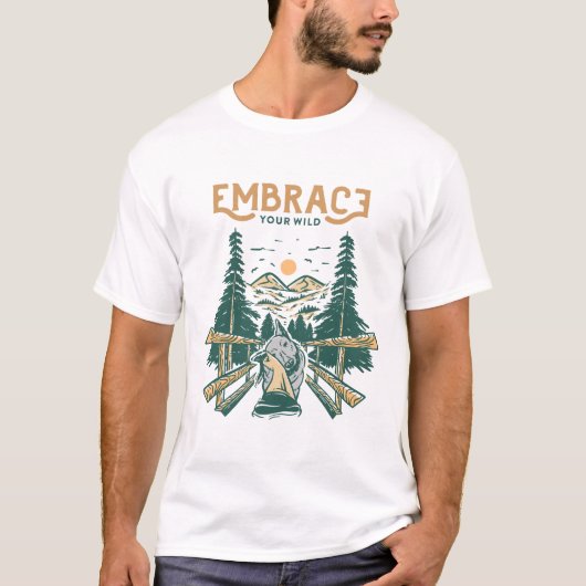 Omarm je wild t-shirt (Voorkant)