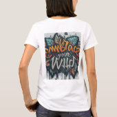Omarm je Wild Woman T-shirt (Achterkant)