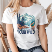 "Omarm je wilde" Retro Mountain River landschap T-shirt