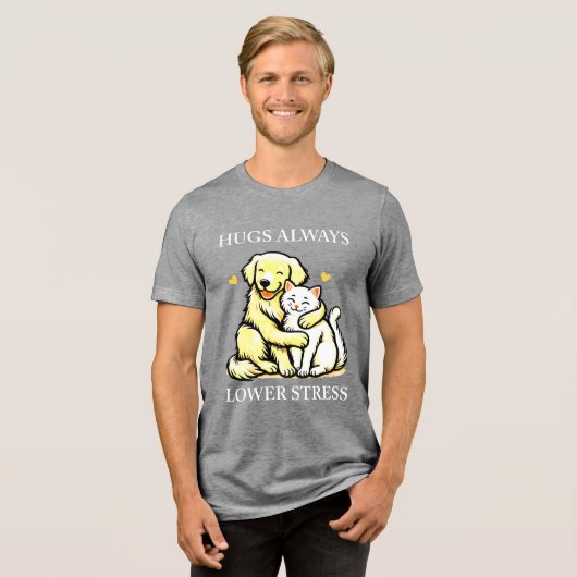 "Omarm kalmte: knuffels verminderen altijd stress" Tri-Blend Shirt (Voorkant volledig)