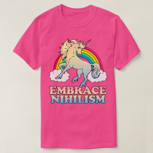 Omarm nihilisme nihilistische memen donkere Humor T-shirt (Design voorkant)