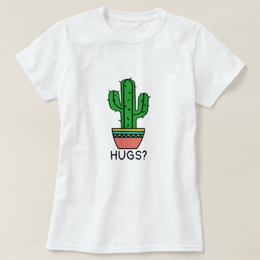 Omarm stekelige Humor |  Cactus Knuffels T-shirt (Design voorkant)