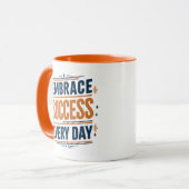 Omarm succes elke dag, motivatie mok (Voorkant links)