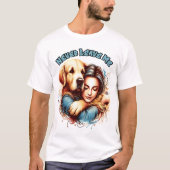 Omarm tussen vrouw en hond t-shirt (Voorkant)