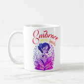 Omarm uw eigenaardigheden vrouwen empowering beves koffiemok (Links)