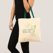 Omarm Verandering Tote Bag (Voorkant (product))