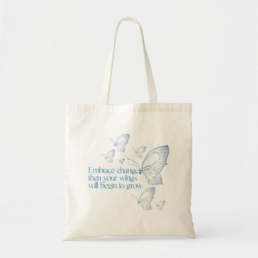 Omarm Verandering Tote Bag (Voorkant)