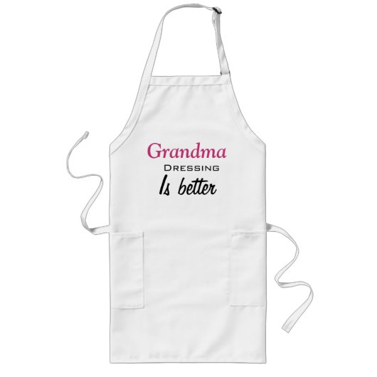oma's dressing is beter lang schort (Voorkant)