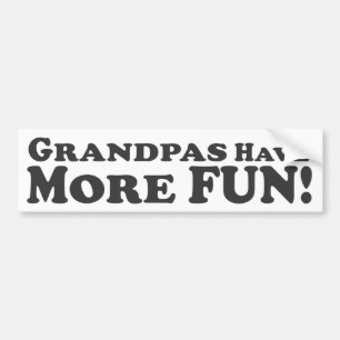 Oma's hebben meer plezier! -Bumpersticker Bumpersticker