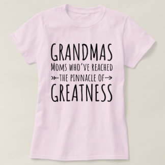 Oma's Moeders Die Het Hoge Niveau Hebben Bereikt T-shirt