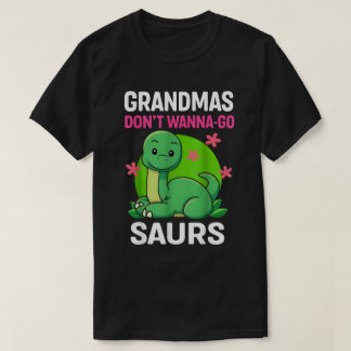 Oma's willen geen saurussen t-shirt