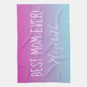 Ombre Best Mam Ever Theedoek (Verticaal)