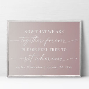Ombre Mauve Seating Wedding Ceremony Sign Poster