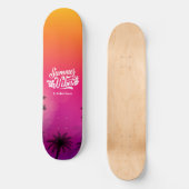 Ombre Tropical Summer Night Vibe Aangepaste naam Persoonlijk Skateboard (Voorkant)