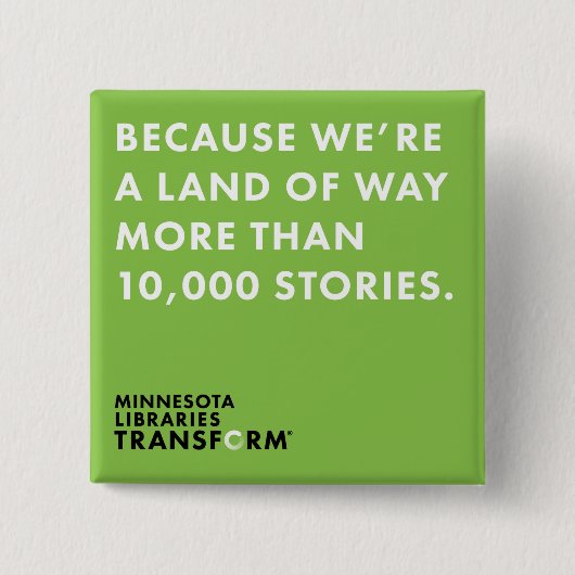 Omdat 10.000 verhalen Button (Voorkant)