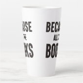 Omdat alle boeken latte mok (Voorkant)