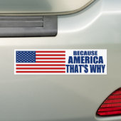 OMDAT AMERIKA DAAROM Bumpersticker IS (Op auto)