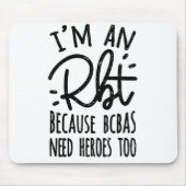 Omdat BCBA's ook helden nodig hebben Muismat (Voorkant)