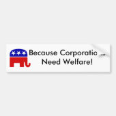 Omdat Corporations... Bumpersticker (Voorkant)