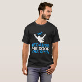 Omdat de deur open Skydiver Skydiving T-shirt was (Voorkant volledig)