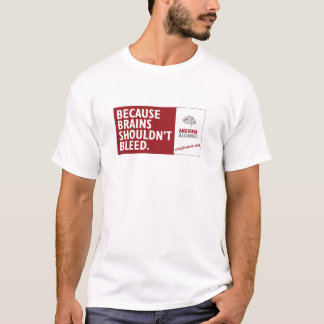 Omdat de hersenen niet moeten bloeden t-shirt