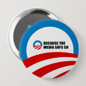 OMDAT DE MEDIA ZEGGEN ZO RONDE BUTTON 4,0 CM (Voorkant /achterkant)