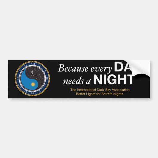 Omdat elke dag een nachtelijke Bumpersticker nodig (Voorkant)