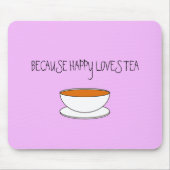 Omdat gelukkig van theeslogan houdt, Japans-stijl  Muismat (Voorkant)