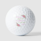 "Omdat God in mij is, zal ik niet falen." Golfballen (Voorkant)