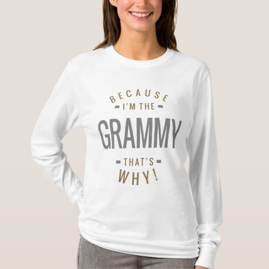 Omdat Grammy T-shirt (Voorkant)