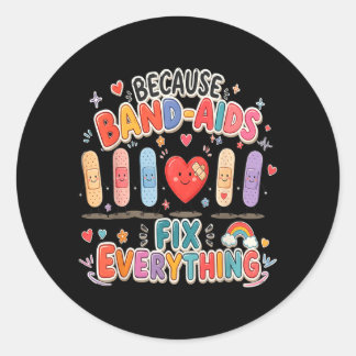 Omdat hechtpleisters alles repareren School Ronde Sticker
