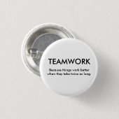 Omdat het beter werkt als... - Gepersonaliseerd Ronde Button 3,2 Cm (Voorkant /achterkant)