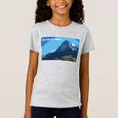 Omdat het daar de berg van de Eiger is T-shirt (Voorkant)