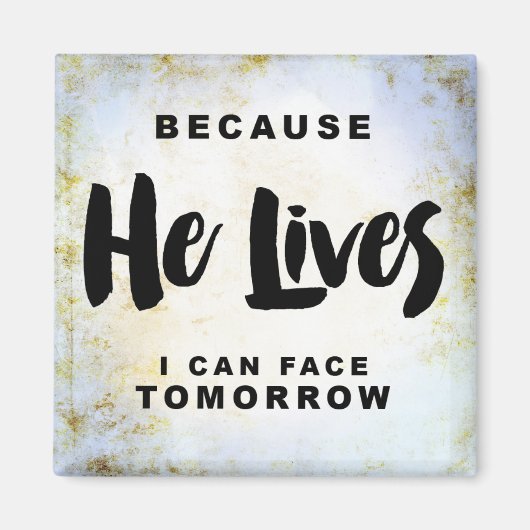 Omdat hij leeft kan ik morgen magneet onder ogen z (Voorkant)