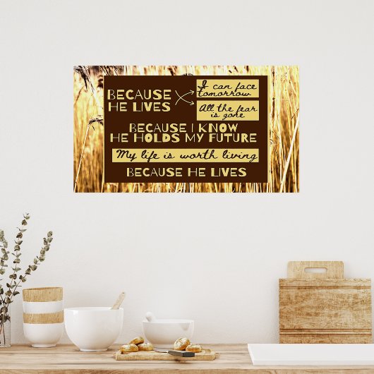 Omdat hij leeft poster (Keuken)