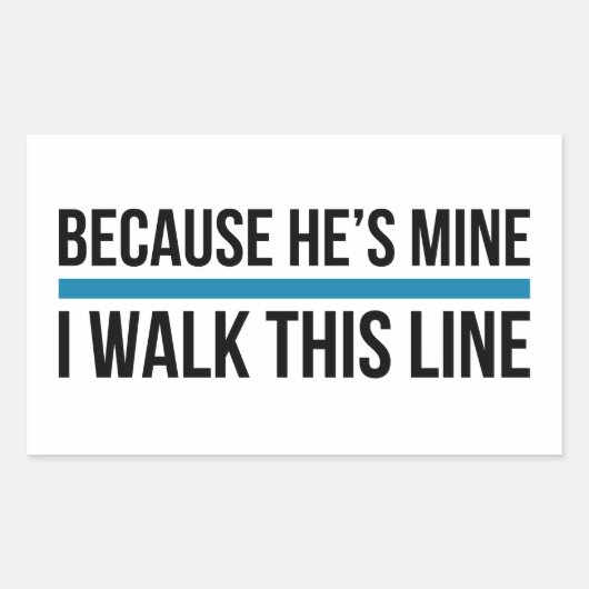 Omdat hij van mij is, loop ik deze lijn rechthoekige sticker (Voorkant)
