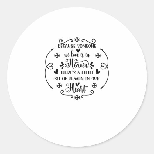 Omdat iemand waar we van houden in de hemel is er ronde sticker (Voorkant)