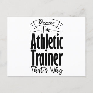 Omdat ik Athletic Trainer ben, is dat de reden waa Briefkaart