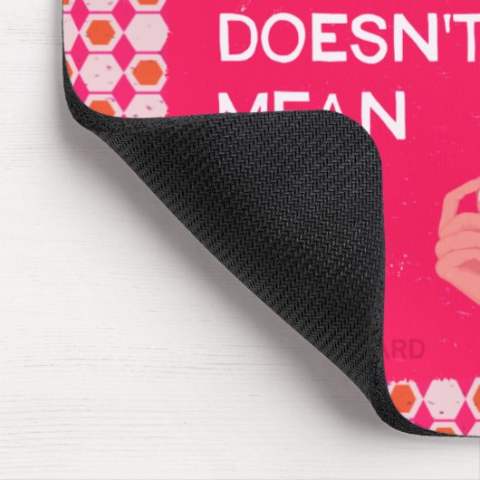 Omdat ik beleefd ben... muismat (Hoek)