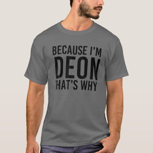 OMDAT IK DAT DEED, IS DAT WAAROM grappig, persoonl T-shirt (Voorkant)
