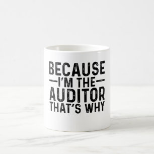 Omdat ik de accountant ben, daarom koffiemok