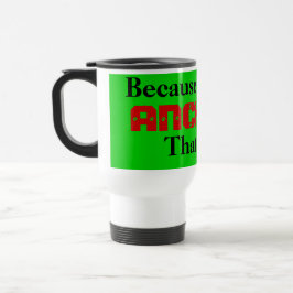 Omdat ik de ANCHOR ben, daarom.. Reisbeker