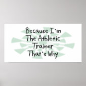 Omdat ik de Athletic Trainer ben Poster (Voorkant)