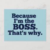 Omdat ik de baas ben, daarom briefkaart (Voorkant)