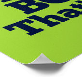 Omdat ik de baas ben, daarom. poster (Hoek)