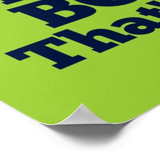 Omdat ik de baas ben, daarom. poster (Hoek)